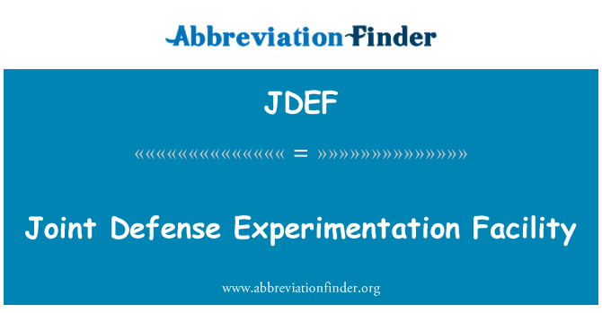 JDEF: Fælles forsvar eksperimenter facilitet