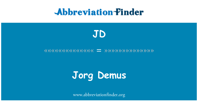 JD: Jorg Demus