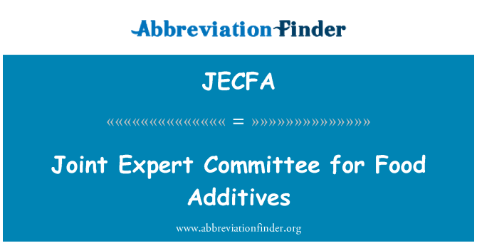 JECFA: 食品添加劑聯合專家委員會