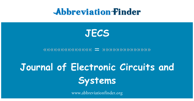 JECS: 電子電路與系統雜誌