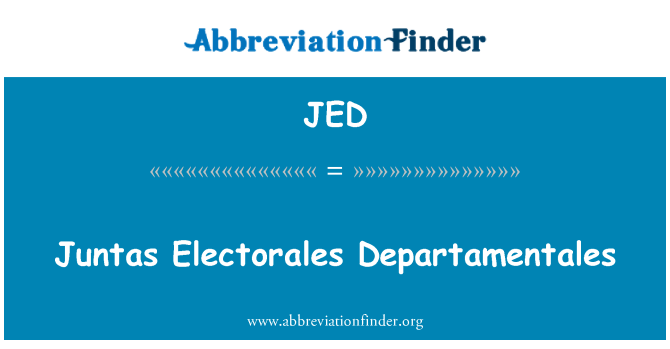 JED: Хунтас Electorales Departamentales