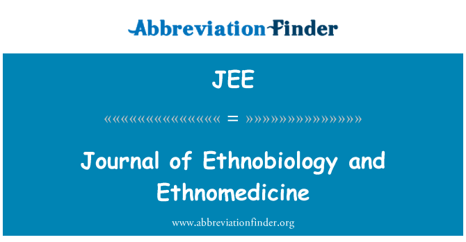 JEE: Journal of Ethnobiology and Ethnomedicine