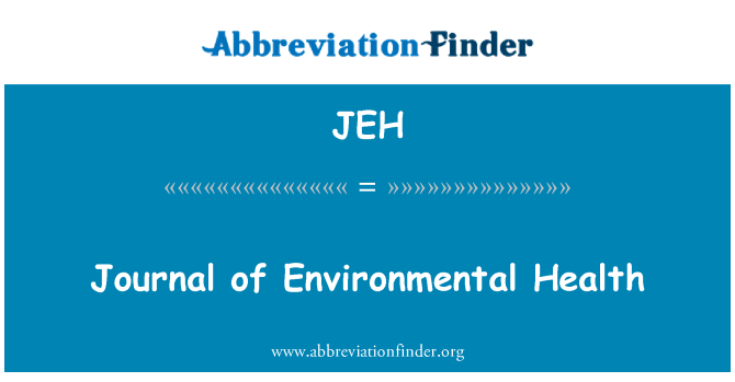 JEH: Journal of Environmental Health