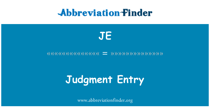 JE: Judgment Entry