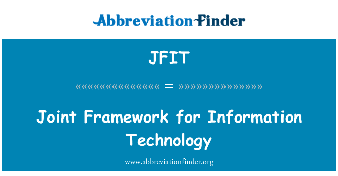 JFIT: 정보 기술에 대 한 공동 프레임 워크