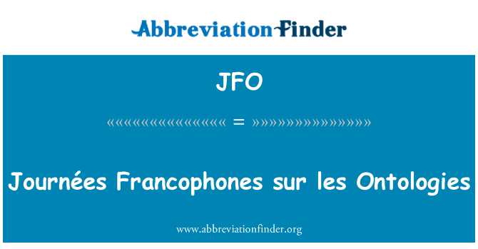 JFO: Journées Francophones sur les Ontologies