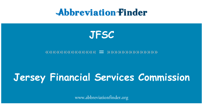 JFSC: Jersey finansielle Services Commission