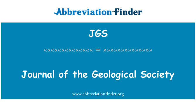 JGS: जियोलाजिकल सोसाइटी के जर्नल