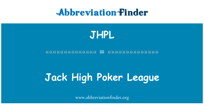JHPL: ลีกสูงแจ็คโป๊กเกอร์