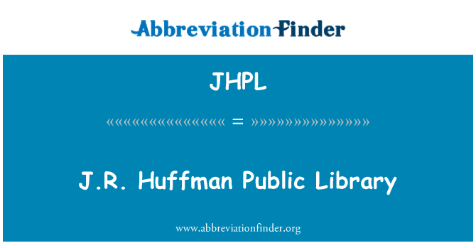JHPL: J.R. Huffman Public Library