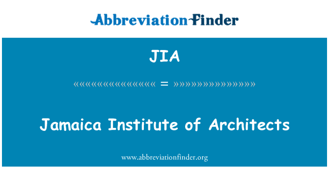 JIA: معهد جامايكا للمهندسين المعماريين