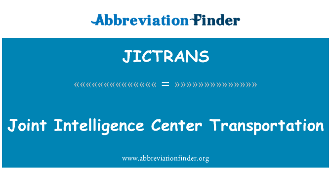 JICTRANS: It-trasport konġunt taċ-ċentru tal-intelliġenza
