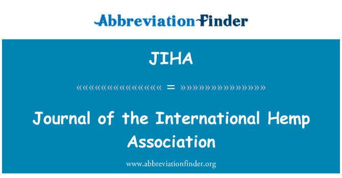 JIHA: Περιοδικό της Ένωσης διεθνή κάνναβης