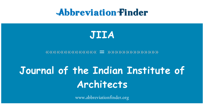 JIIA: Revista del Instituto Indio de arquitectos