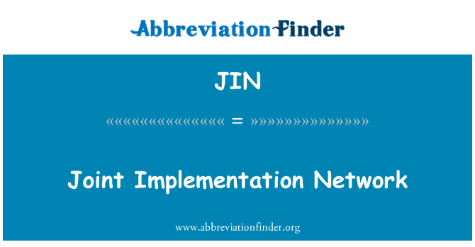 JIN: Réseau de mise en œuvre conjointe