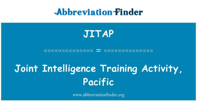 JITAP: ร่วมกิจกรรมการฝึกอบรมข่าวกรอง แปซิฟิค