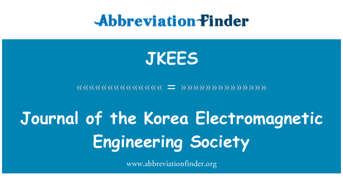 JKEES: Journal of Korea elektromagnetik teknik Society
