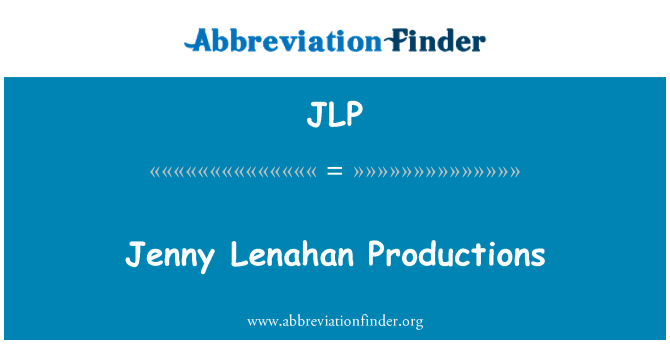 JLP: Jenny Lenahan παραγωγές