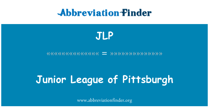 JLP: Junior League of Pittsburgh