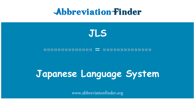 JLS: Sistèm lang Japonè