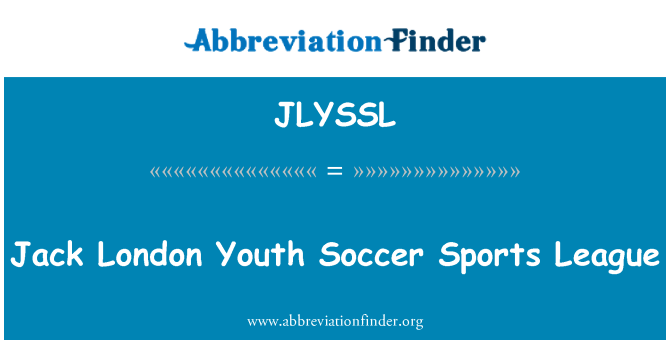 JLYSSL: Jack London ungdom fotball sport League