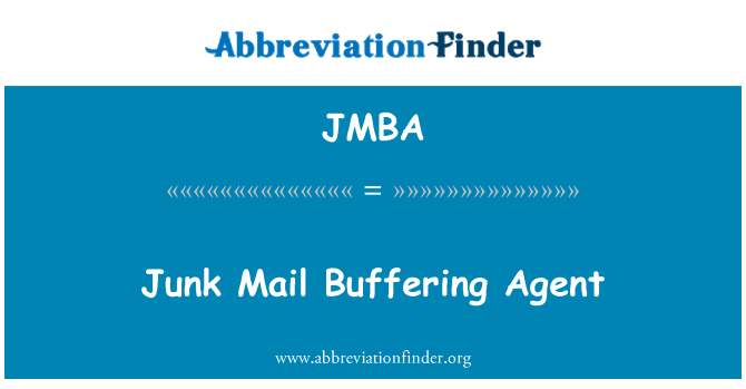 JMBA: Junk Mail Buffering Agent