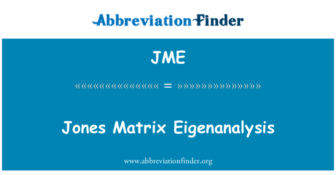 JME: Jones matriċi Eigenanalysis