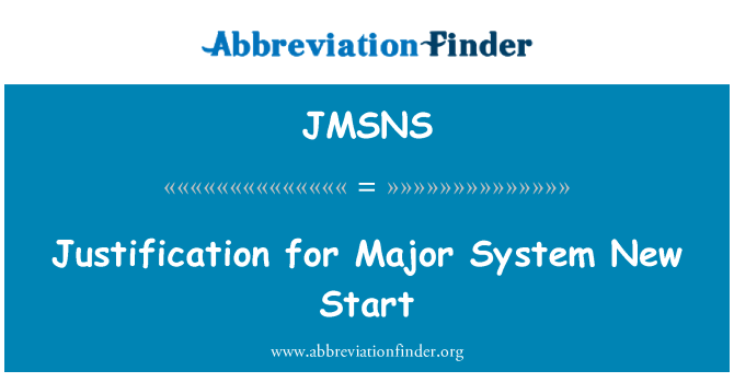 JMSNS: Justification du Major système nouveau départ