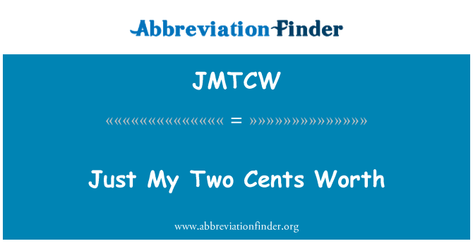 JMTCW: 只是我的兩美分價值