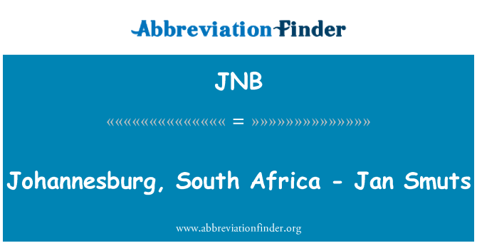 JNB: Johannesburg, RPA - Jan Smuts