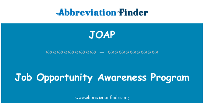 JOAP: Sensibilisation pwogram opòtinite travay