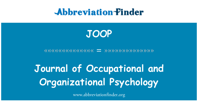 JOOP: Journal of Occupational and Organizational Psychology