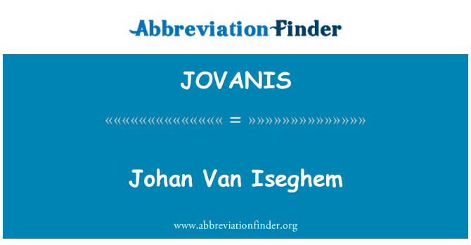 JOVANIS: Johan Van Iseghem