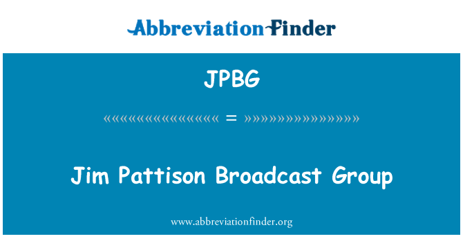 JPBG: ジム Pattison の放送グループ