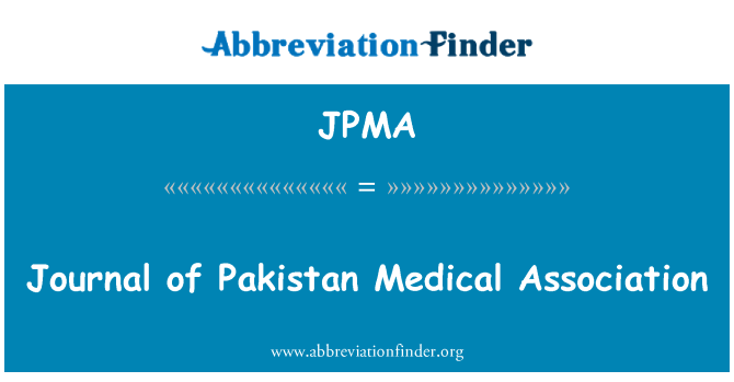JPMA: 巴基斯坦醫學協會雜誌 》