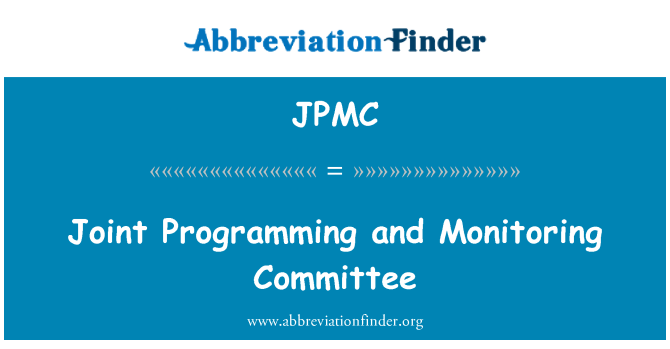 JPMC: Joint Programming and Monitoring Committee