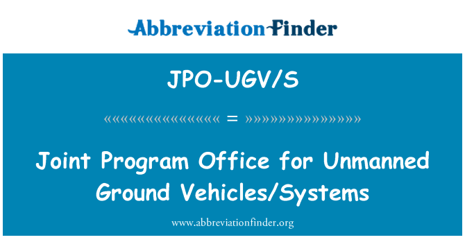 JPO-UGV/S: Skupni Program Office za brezpilotnih vozil/sistemi