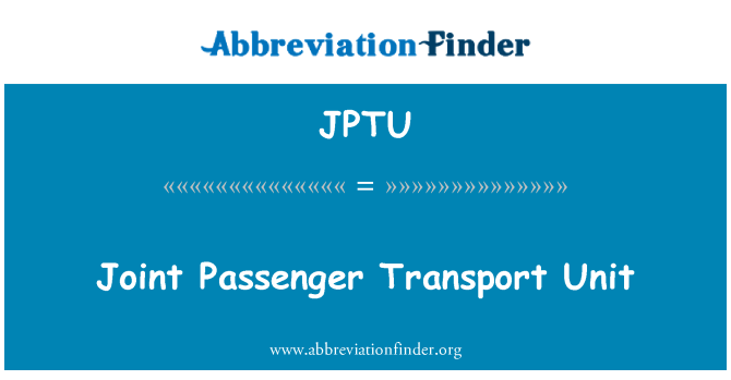 JPTU: 联合客运运输单位