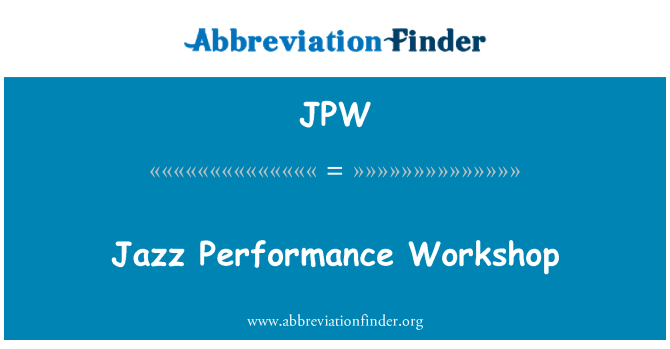 JPW: Jazzový Performance Workshop