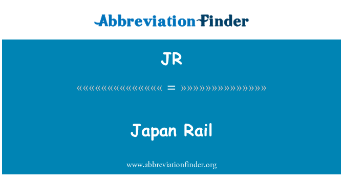 JR: Japan Rail