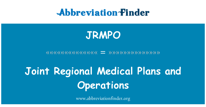 JRMPO: Plans de Medicina Regional conjunts i operacions