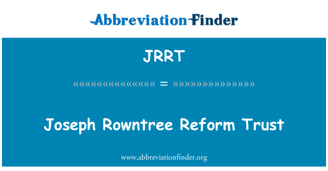 JRRT: 約瑟夫 · 朗特裡改革信託