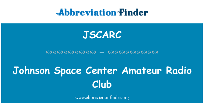 JSCARC: Johnson Space Center Amateur Radio Club