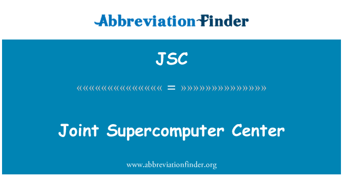 JSC: Joint superpočítač centrum