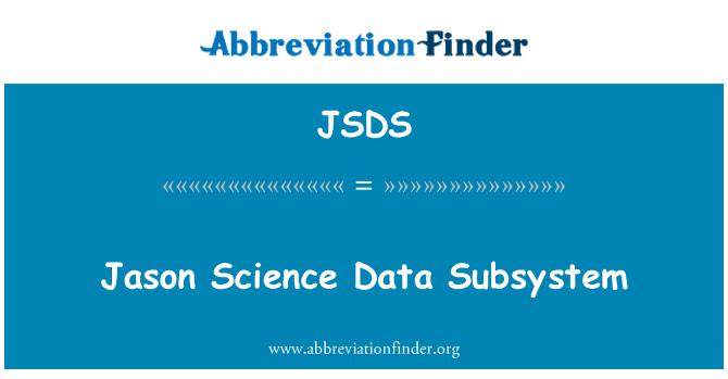 JSDS: Jason Science veri alt sistemi