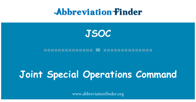JSOC: Apvienotās Special Operations Command
