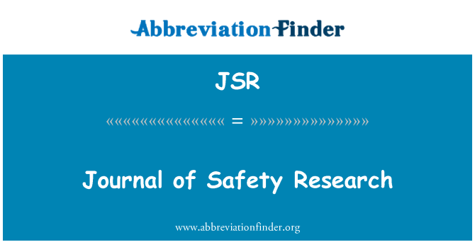 JSR: Journal of ymchwil diogelwch