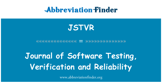 JSTVR: Journal of Software Testing, Verification and Reliability