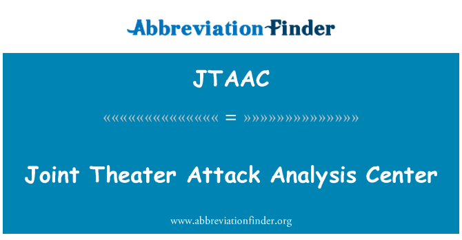 JTAAC: 공동 극장 공격 분석 센터