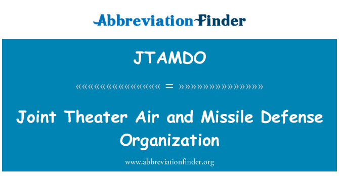 JTAMDO: 공동 극장 공기와 미사일 방위 조직